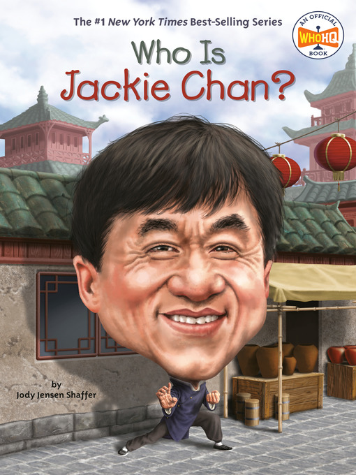 Title details for Who Is Jackie Chan? by Jody Jensen Shaffer - Available